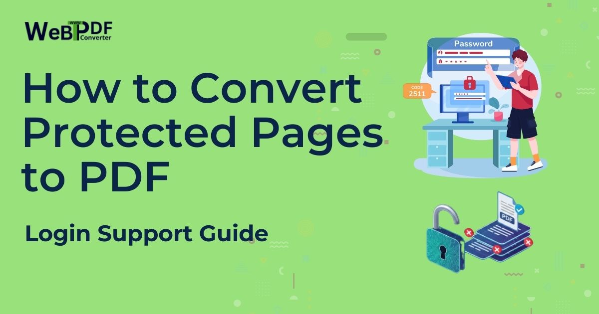 How to Convert Protected Pages to PDF: Login Support Guide